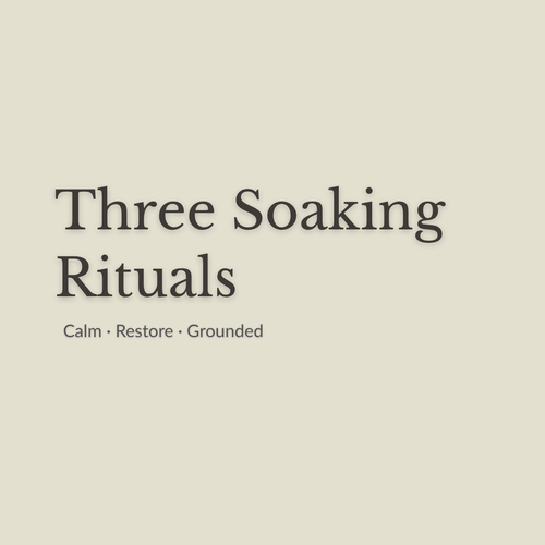 Minimal cover art with the text 'Three Soaking Rituals' in large dark gray serif lettering and 'Calm • Restore • Grounded' in smaller text below, on a warm light beige background.