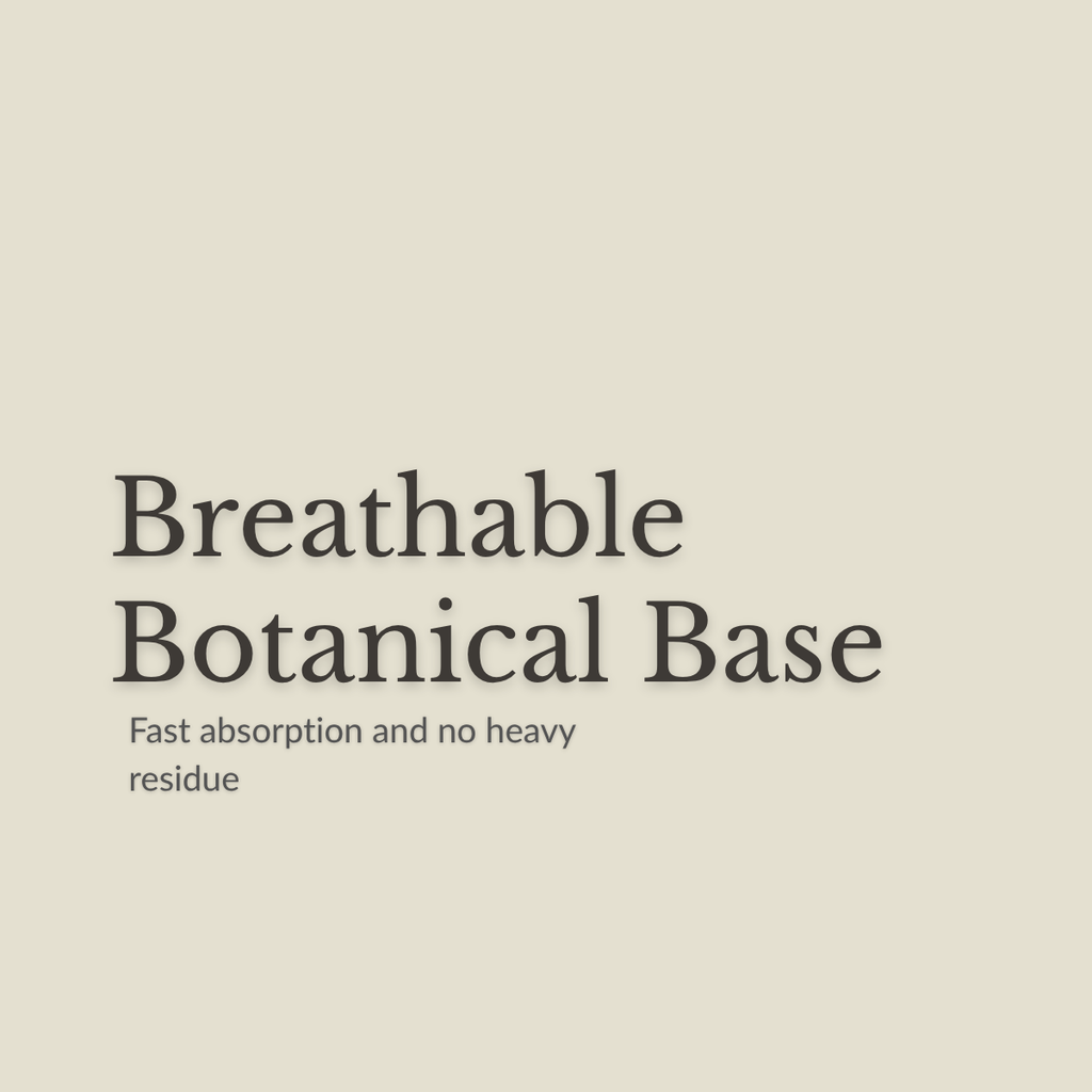 Text on a plain warm beige background reading 'Breathable Botanical Base' with smaller text below: 'Fast absorption and no heavy residue'. No product is shown.