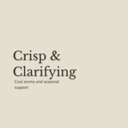 Minimal beige square graphic with dark gray serif text reading 'Crisp & Clarifying' and smaller text below, 'Cool aroma and seasonal support.'.